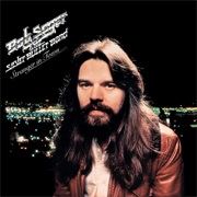 Bob Seger & the Silver Bullet Band - Stranger in Town (1978)