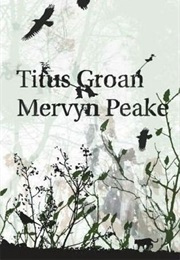 Titus Groan (Mervyn Peake)