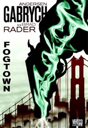 Fogtown (Anderson Gabrych)