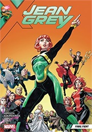 Jean Grey Vol. 2: Final Fight (Dennis Hopeless)