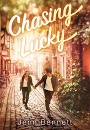 Chasing Lucky (Jenn Bennett)
