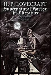 Supernatural Horror in Literature (H.P. Lovecraft)