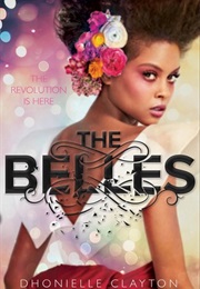 The Belles (Dhonielle Clayton (Louisiana))