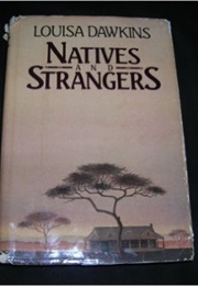 Natives and Strangers (Louisa Dawkins)