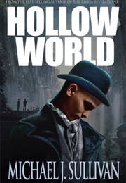 Hollow World (Michael J. Sullivan)