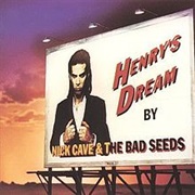 Nick Cave & the Bad Seeds — Papa Won't Leave You, Henry
