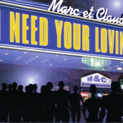 I Need Your Lovin' (Like the Sunshine) - Marc Et Claude