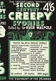 A Second Century of Creepy Stories (Hugh Walpole, Ed.)