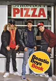 The Beastie Boys Book (Michael Diamond, Adam Horowitz)