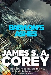 Babylon&#39;s Ashes (James S.A. Corey)