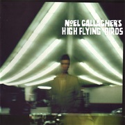 Noel Gallagher&#39;s High Flying Birds ‎– Noel Gallagher&#39;s High Flying Birds