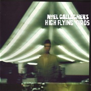 Noel Gallagher's High Flying Birds ‎– Noel Gallagher's High Flying Birds