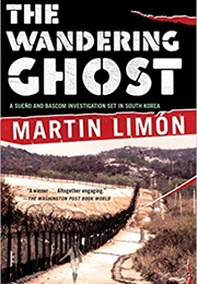 Wandering Ghost (Martin Limon)