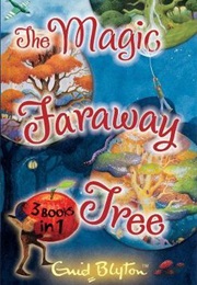 The Magic Faraway Tree (Enid Blyton)