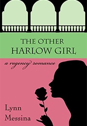 The Other Harlow Girl (Lynn Messina)