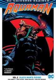 Aquaman Vol. 2: Black Manta Rising (Dean Abnett)