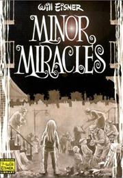Major and Minor Miracles