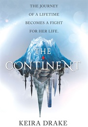 The Continent (Keira Drake)