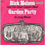 Garden Party - Rick Nelson &amp; the Stone Canyon Band