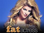 Fat Actress