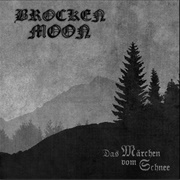 Brocken Moon - Das Märchen Vom Schnee