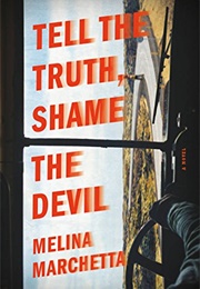 Tell the Truth, Shame the Devil (Melina Marchetta)