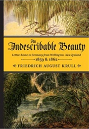An Indescribable Beauty (Friedrich August Krull)
