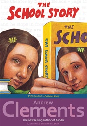 The School Story (Andrew Clements)
