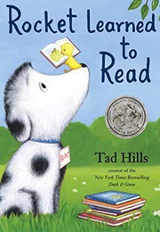 How Rocket Learned to Read (Tad Hills)