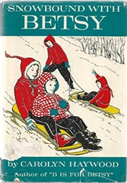 Snowbound With Betsy (Caroline Haywood)