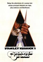A Clockwork Orange (Stanley Kubrick, 1971)