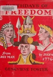 Birthday's of Freedom, Vol 1 (Genevieve Foster)