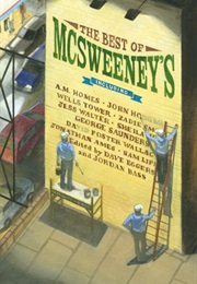 The Best of McSweeney&#39;s (Dave Eggars)