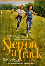 Step on a Crack (Mary Anderson)