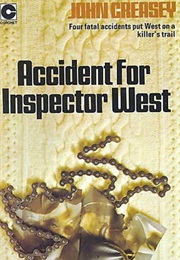 Accident for Inspector West (John Creasy)