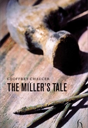 The Miller's Tale (Geoffrey Chaucer)