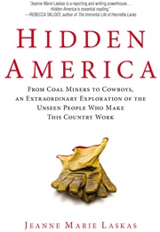 Hidden America (Jeanne Marie Laskas)