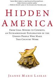 Hidden America (Jeanne Marie Laskas)