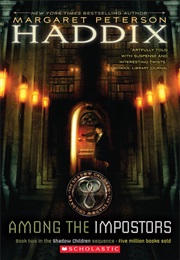 Among the Imposters (Margaret Peterson Haddix)