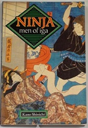 Ninja Men of Iga (Shinichi Kano)