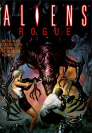 Aliens: Rogue (Sandy Schofield)