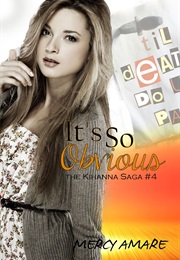 It's So Obvious (Mercy Amare)