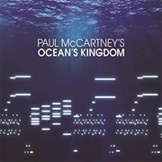 Paul McCartney - Ocean&#39;s Kingdom