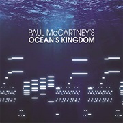 Paul McCartney - Ocean's Kingdom