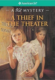A Theif in the Theater (American Girl)