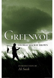 Greenvoe (George MacKay Brown)