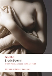 Erotic Poems (Johann Wolfgang Von Goethe)