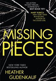 Missing Pieces (Heather Gudenkauf)