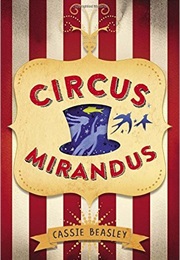 Circus Mirandus (Cassie Beasley)