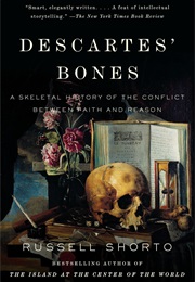 Descartes' Bones (Russell Shorto)